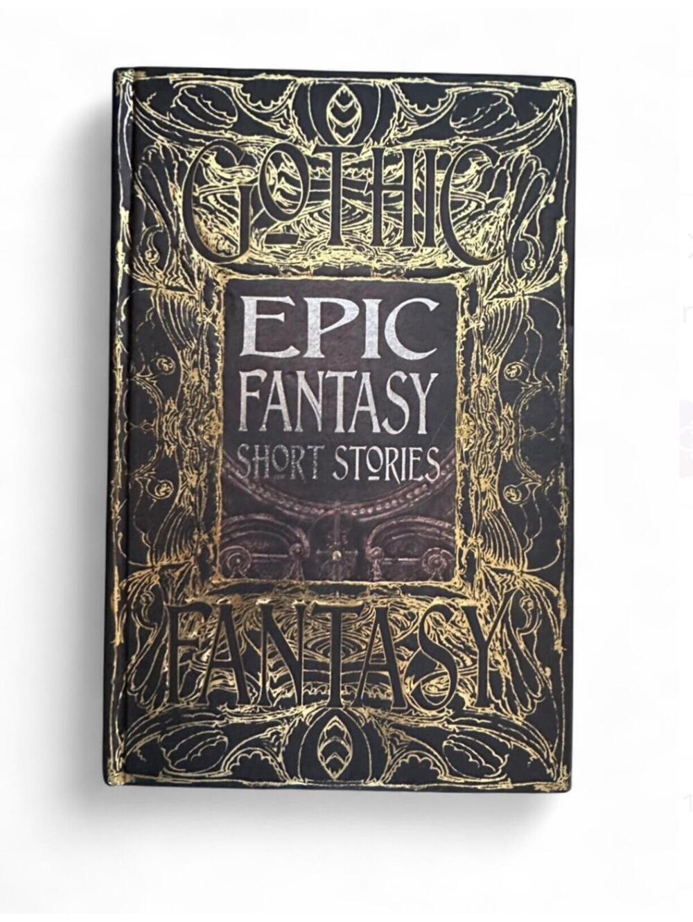 Epic Fantasy Short Stories: Gothic Fantasy by Leah Cypess HC